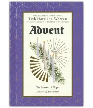 Advent: The Season of Hope (Fullness of Time)