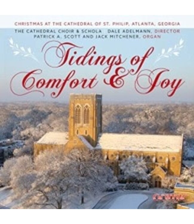 Tidings of Comfort and Joy CD - Cathedral of St Philip Choir and Schola