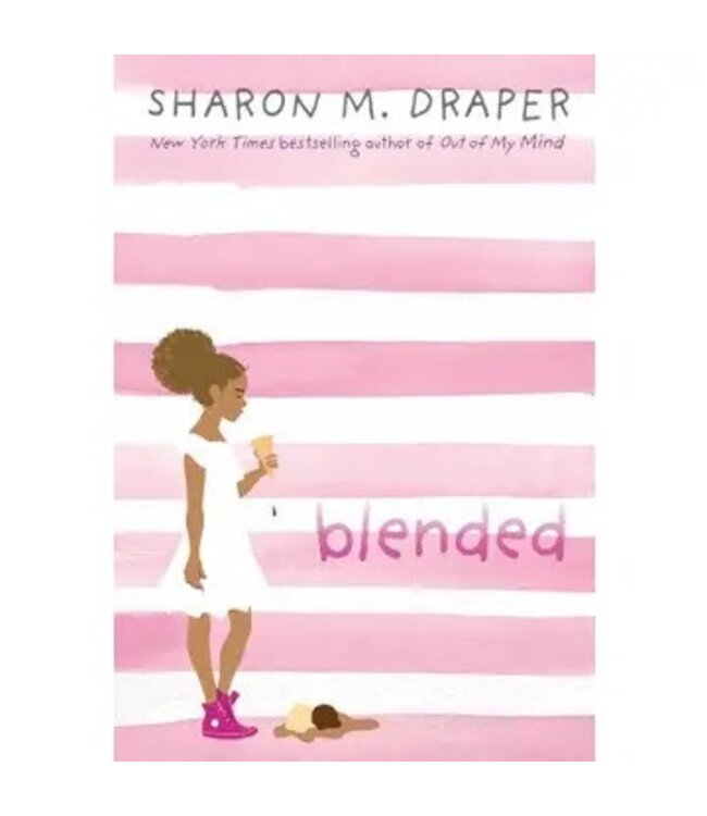 Blended By Sharon M. Draper