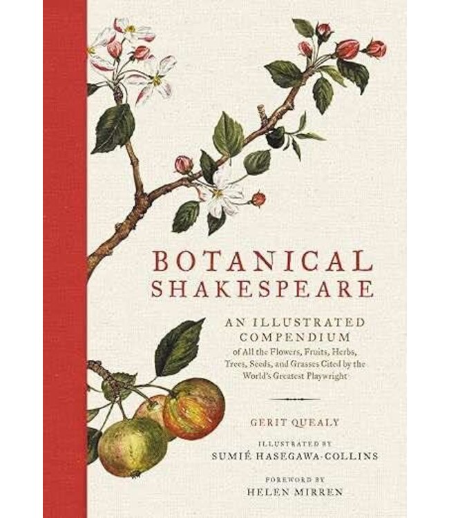 Botanical Shakespeare: Gerit Quealy