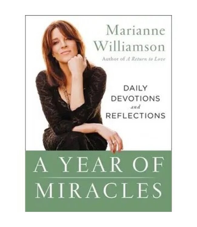 Year of Miracles, A: Marianne Williamson