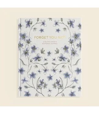Forget You Not (Grief Journal)