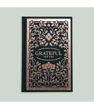 Grateful For You: A Gratitude Journal For Parents