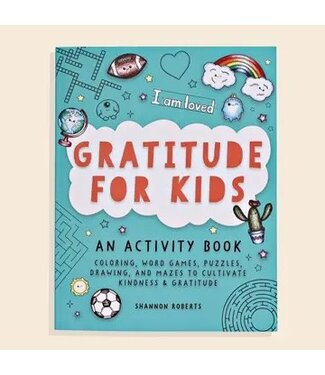 Gratitude For Kids (Activity Book For Kids)
