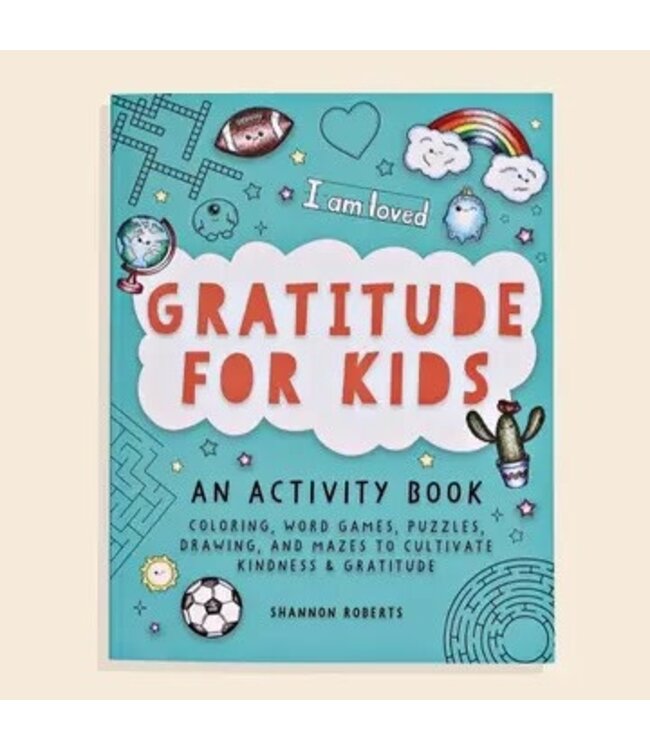 Gratitude For Kids (Activity Book For Kids)