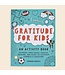 Gratitude For Kids (Activity Book For Kids)