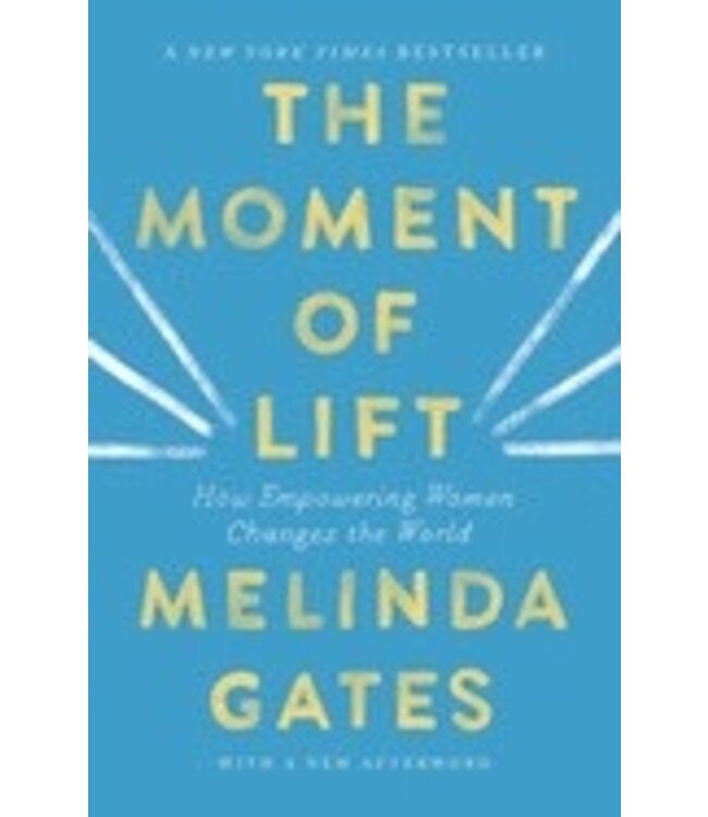The Moment of Lift by Melinda French Gates
