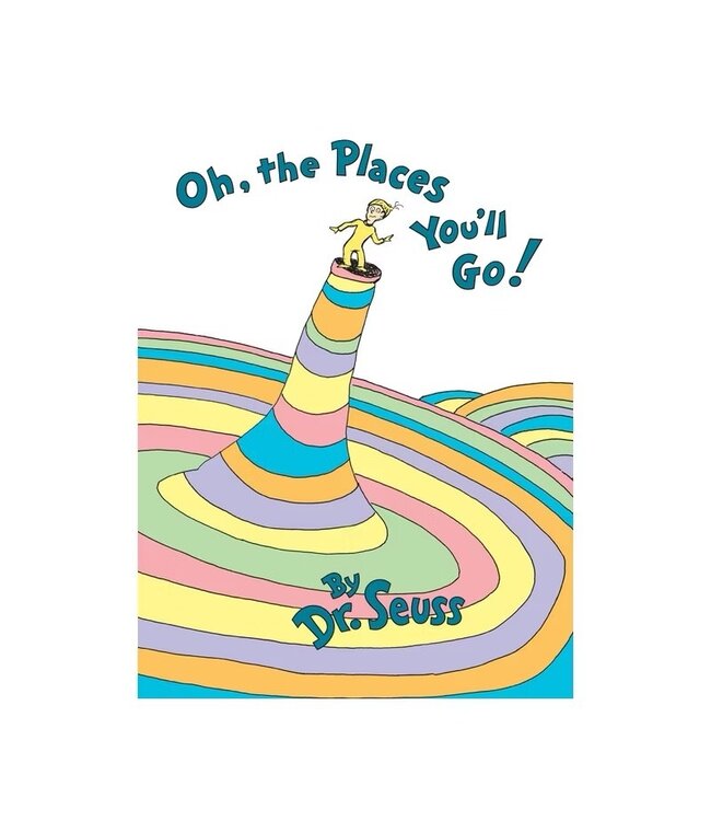 Oh, the Places You'll Go! (Classic Seuss)
