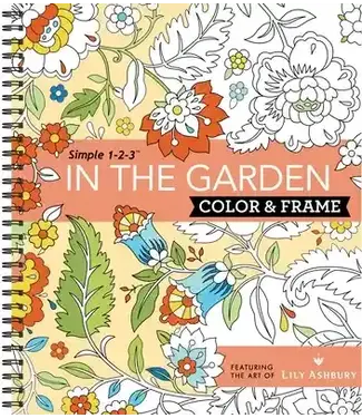 Color & Frame - In the Garden (Adult Coloring Book)