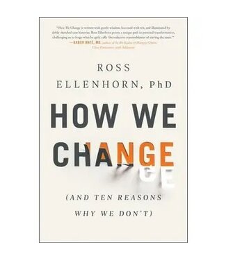 How We Change : Ross Ellenhorn