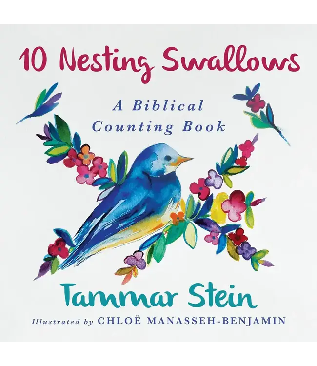 Ten Nesting Swallows: A Biblical Counting Book