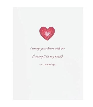 I Carry Your Heart with Me Love Card