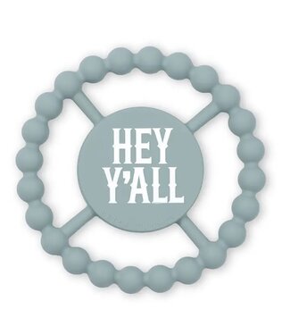 Hey Yall Happy Teether
