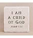 I Am a Child of God | John 1:12 - Small Block