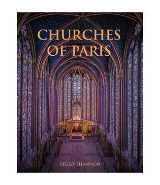 Churches of Paris By Peggy Shannon