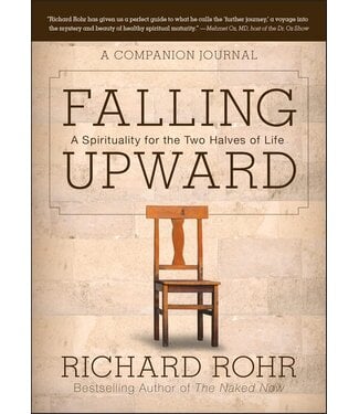 ROHR, RICHARD Falling Upward,  a Companion Journal