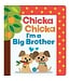 Chicka Chicka I'm A Big Brother By Blake Marsden