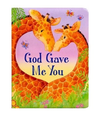 God Gave Me You By
