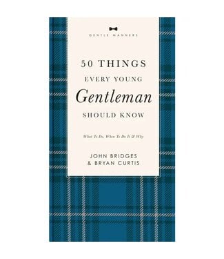 50 Things Every Young Gentleman Should Know