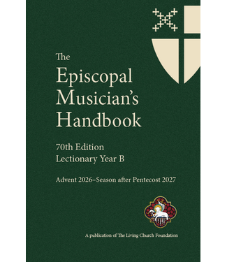 The Episcopal Musician’s Handbook Year B, 2026-2027