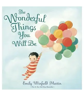 Wonderful Things You Will Be