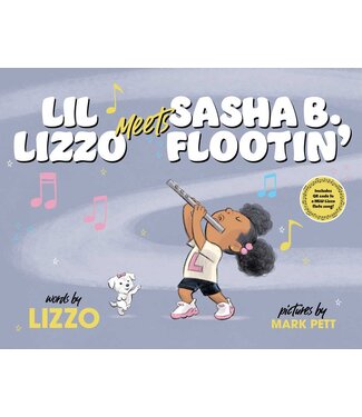 Lil Lizzo Meets Sasha B. Flootin'