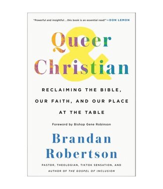 Queer & Christian: Reclaiming the Bible and Faith
