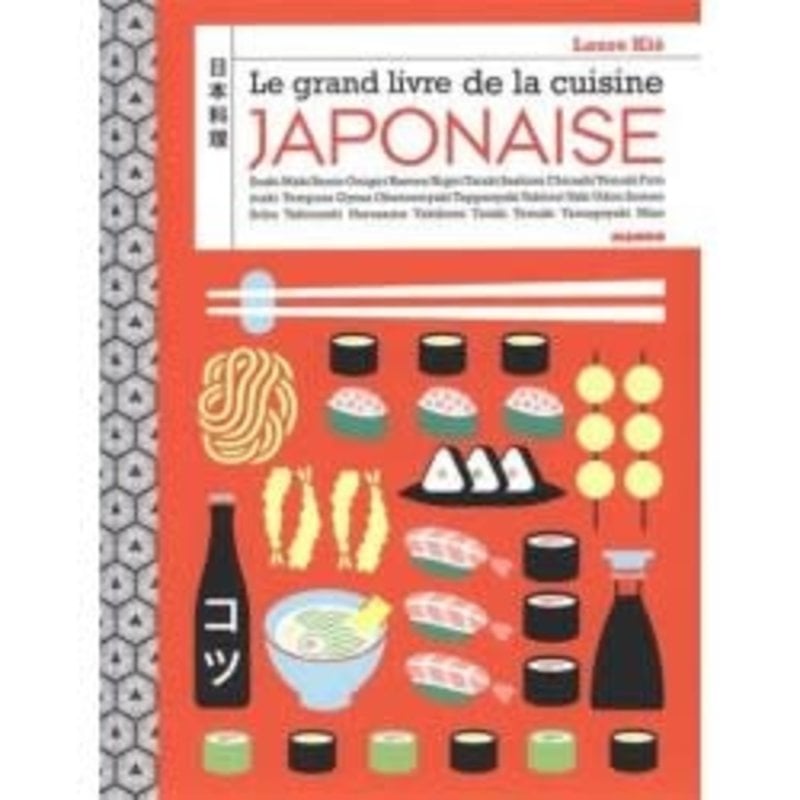Livre - Le Grand Livre de la cuisine Japonaise (FR)