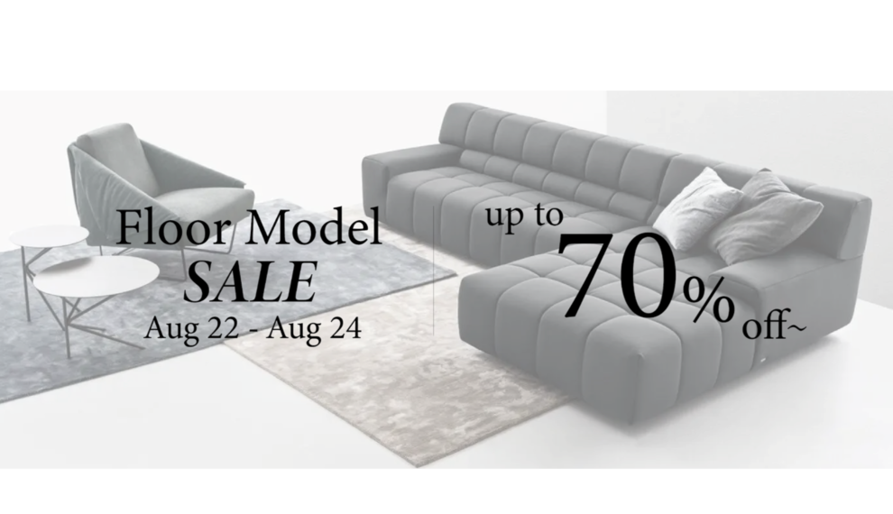 Floor Model Sale Up to 70% Off — Book Your Visit Now！