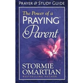 The Power of a Praying Parent, Prayer & Study Guide (Stormie Omartian)