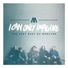 CD - I Can Only Imagine (MercyMe)
