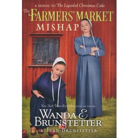 The Farmer's Market Mishap (Wanda Brunstetter), Paperback