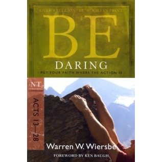BE Daring: Acts 13-28 (Warren Wiersbe)