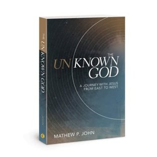 The Unknown God (Matthew P. John), Paperback