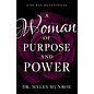 A Woman of Purpose and Power (Myles Munroe)