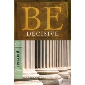 BE Decisive: Jeremiah (Warren Wiersbe)