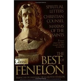 The Best of Fenelon (Francois Fenelon), Paperback