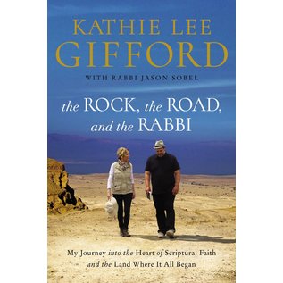 The Rock, the Road, and the Rabbi (Kathi Lee Gifford), Paperback