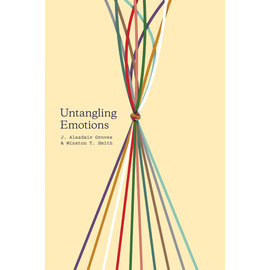 Untangling Emotions (J. Alasdair Groves, Winston T. Smith), Paperback