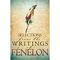 Selections from the Writings of Fenelon, Paperback
