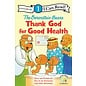 I Can Read Level 1: The Berenstain Bears Thank God for Good Health