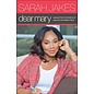 Dear Mary: Lessons from the Mother of Jesus for the Modern Mom (Sarah Jakes), Paperback