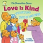 The Berenstain Bears: Love is Kind (Mike Berenstain)