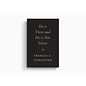 He Is There and He Is Not Silent (Francis A. Schaeffer), Hardcover