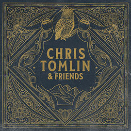 CD - Chris Tomlin & Friends