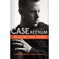 Playing for More (Case Keenum), Hardcover