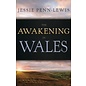 The Awakening in Wales (Jessie Penn-Lewis), Paperback