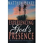 Experiencing God's Presence (Matthew Henry), Paperback