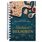 Christmas Delights: A Faith-Filled, Family Favorite Holiday Cookbook, Spiral-bound