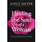 Healing the Soul of a Woman (Joyce Meyer), Paperback